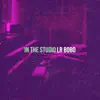 In the Studio - Single (feat. Trelly & Xavier) - Single album lyrics, reviews, download