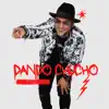 Dando Chucho - Single album lyrics, reviews, download