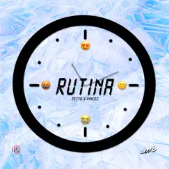 RUTINA - Single by Zetto & Vincez album reviews, ratings, credits