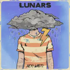 Hey! Wait! - Single by Lunars album reviews, ratings, credits