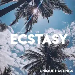 Ecstasy - Single by Unique Hastings album reviews, ratings, credits