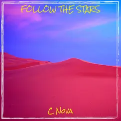 Follow the Stars - Single by C Nova album reviews, ratings, credits