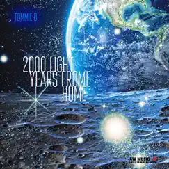 2000 Light Years from Home (2021 Remastered Version) [Radio Mix] Song Lyrics