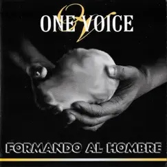 Hombres De Valor 2: Formando Al Hombre by Hombres de Valor & One Voice album reviews, ratings, credits