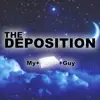 The Deposition - Single album lyrics, reviews, download