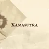 Kamasutra - Single album lyrics, reviews, download