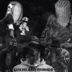 Luxxo & Friends by Luxxo 7 album reviews, ratings, credits