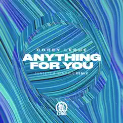 Anything For You (Extended Mix) Song Lyrics