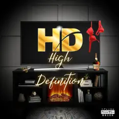 High Definition (feat. Yung Myzz & ReaderBsaucin) Song Lyrics