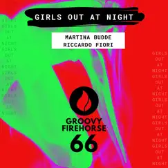 Girls out at Night (Extended Mix) Song Lyrics