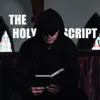 The Holy Script album lyrics, reviews, download