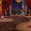 ChillMood, Pt. 2 album lyrics, reviews, download