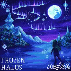 Frozen halos - Single by Au/Ra album reviews, ratings, credits