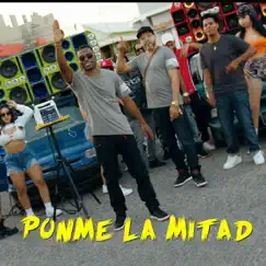 Ponme La Mitad - Single by Nikario & Wico el soberano album reviews, ratings, credits