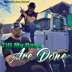 Till My Days Are Done Song Lyrics