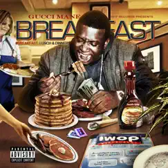 Breakfast by Gucci Mane album reviews, ratings, credits