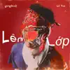 Lên Lớp - Single album lyrics, reviews, download