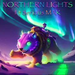 Northern Lights (feat. Serious MAK) - Single by YNG Luciano album reviews, ratings, credits