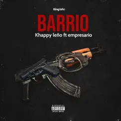 Barrio Que No Corren (feat. Empresario) Song Lyrics