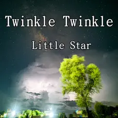 Twinkle Twinkle Little Star - Single by Rain520 album reviews, ratings, credits