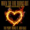 When the Fire Burns Out (Georgie's Jackin House Remixes) [feat. Rob Reale] - Single album lyrics, reviews, download