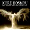 Kore Kosmou album lyrics, reviews, download