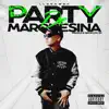 Party De Marquesina - Single album lyrics, reviews, download