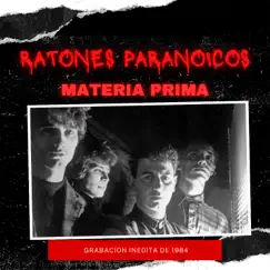 Materia Prima (Inédito Remasterizado) - EP by Ratones Paranoicos album reviews, ratings, credits