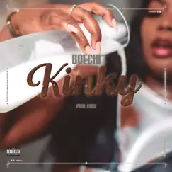 Kinky - Single by Boechi album reviews, ratings, credits