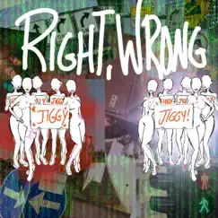 Right, Wrong - Single by Jiggy the Goat album reviews, ratings, credits