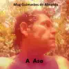 A Asa - Single album lyrics, reviews, download