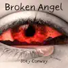 Broken Angel (feat. ETMello) - Single album lyrics, reviews, download