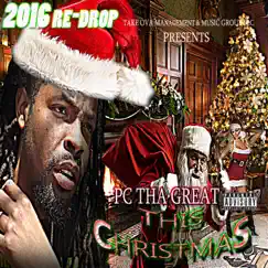 This Christmas - Single by PC THA GREAT album reviews, ratings, credits