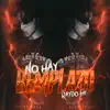 No Hay Remplazo - Single album lyrics, reviews, download