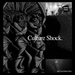 Culture Shock - Single by Jack Van Delden-Wilce & Wilcie album reviews, ratings, credits
