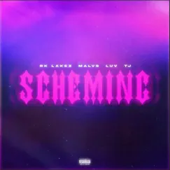 Scheming (feat. Luv) Song Lyrics