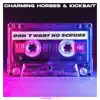 Don't Want No Scrubs - Single album lyrics, reviews, download
