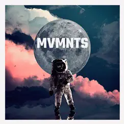 Mvmnts by Mvmnts album reviews, ratings, credits