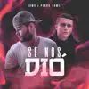 Se Nos Dio - Single album lyrics, reviews, download