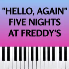 Hello, again - Five Nights at Freddy's (Piano Version) - Single by Dario D'Aversa album reviews, ratings, credits