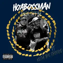 Doubt'n (feat. Kota the Friend) - Single by Hoa Bossman album reviews, ratings, credits