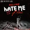 HateMe (feat. Drippy Mula) - Single album lyrics, reviews, download