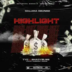 Highlight - Single by Daluma Dsungz album reviews, ratings, credits