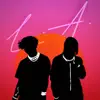 L.A. (feat. Z10n) - Single album lyrics, reviews, download