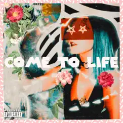Come To Life - Single by DYLAN MACK! & C.Deets album reviews, ratings, credits