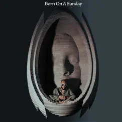 Born On a Sunday - Single by Unkh album reviews, ratings, credits
