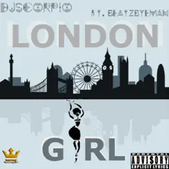 London Girl (feat. Beatz by Eman) Song Lyrics