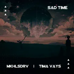 Sad Time Song Lyrics