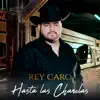 Hasta las Chanclas - Single album lyrics, reviews, download