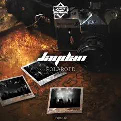 Polaroid - Single by Jaydan album reviews, ratings, credits